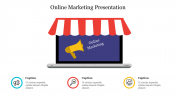 Be ready to use Online Marketing Presentation Themes